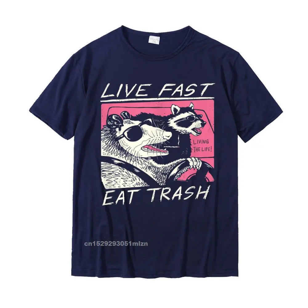 Live Fast! Eat Trash! T-Shirt